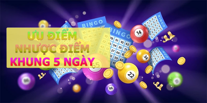 Ưu nhược điểm của cách chơi dàn đề 10 số khung 5 ngày